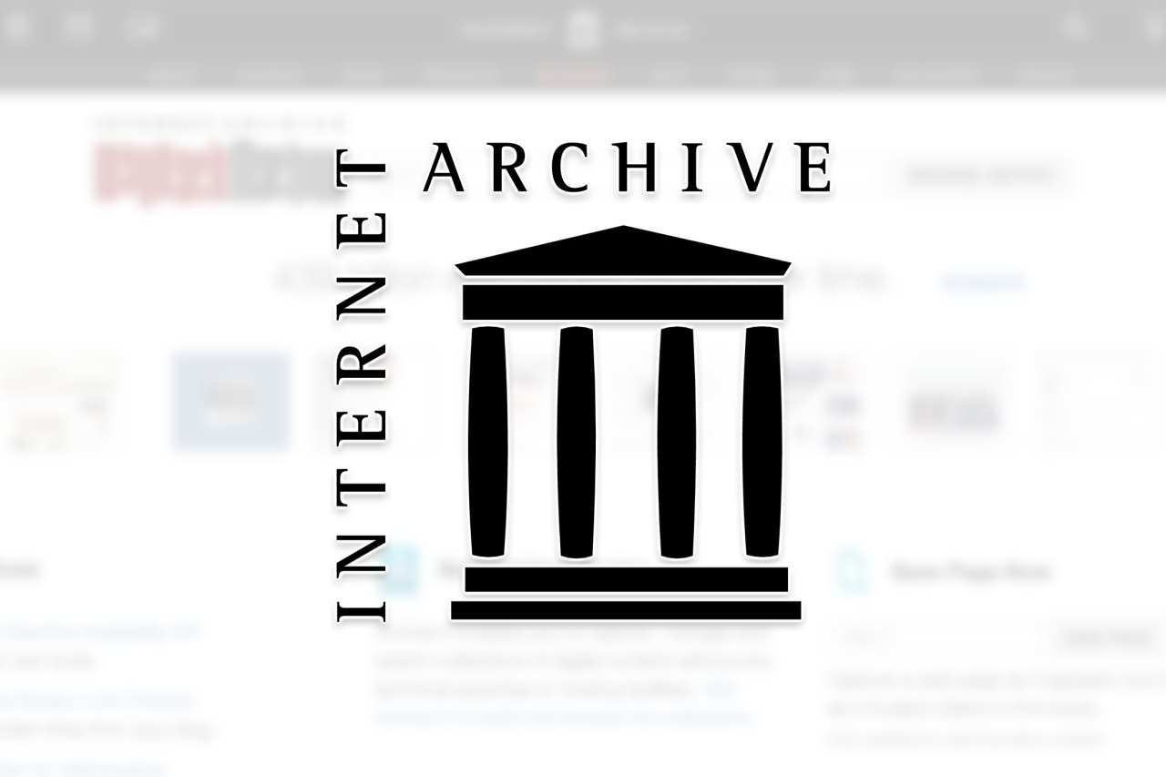 The Internet Archive Is Back After a Tough Week